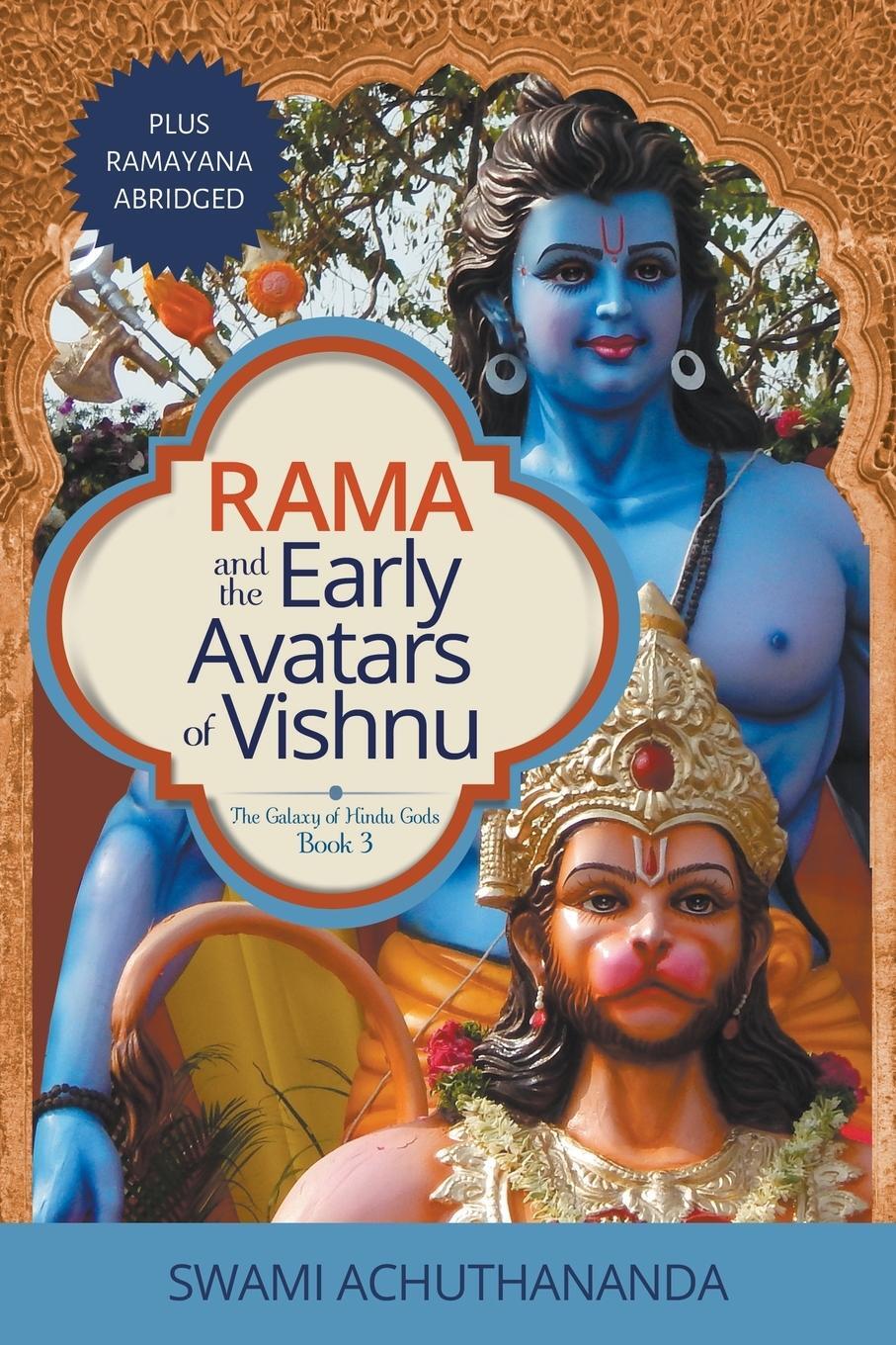 Cover: 9780975788349 | Rama and the Early Avatars of Vishnu | Plus Ramayana Abridged | Buch