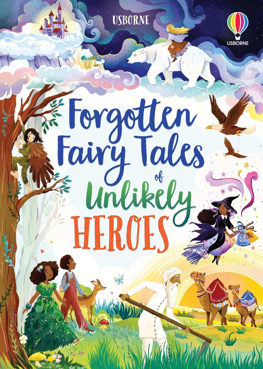 Cover: 9781801310239 | Forgotten Fairy Tales of Unlikely Heroes | Mary Sebag-Montefiore