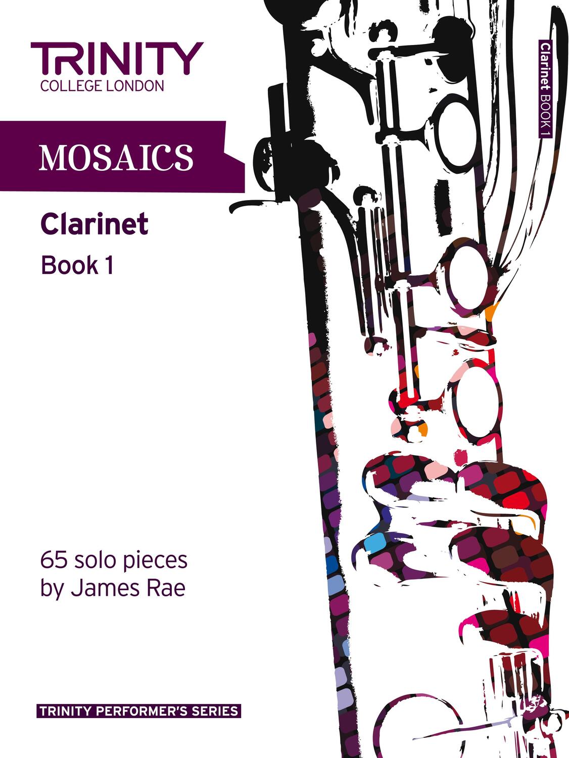 Cover: 9780857361769 | Mosaics - Clarinet Book 1 | Clarinet teaching material | London | Buch