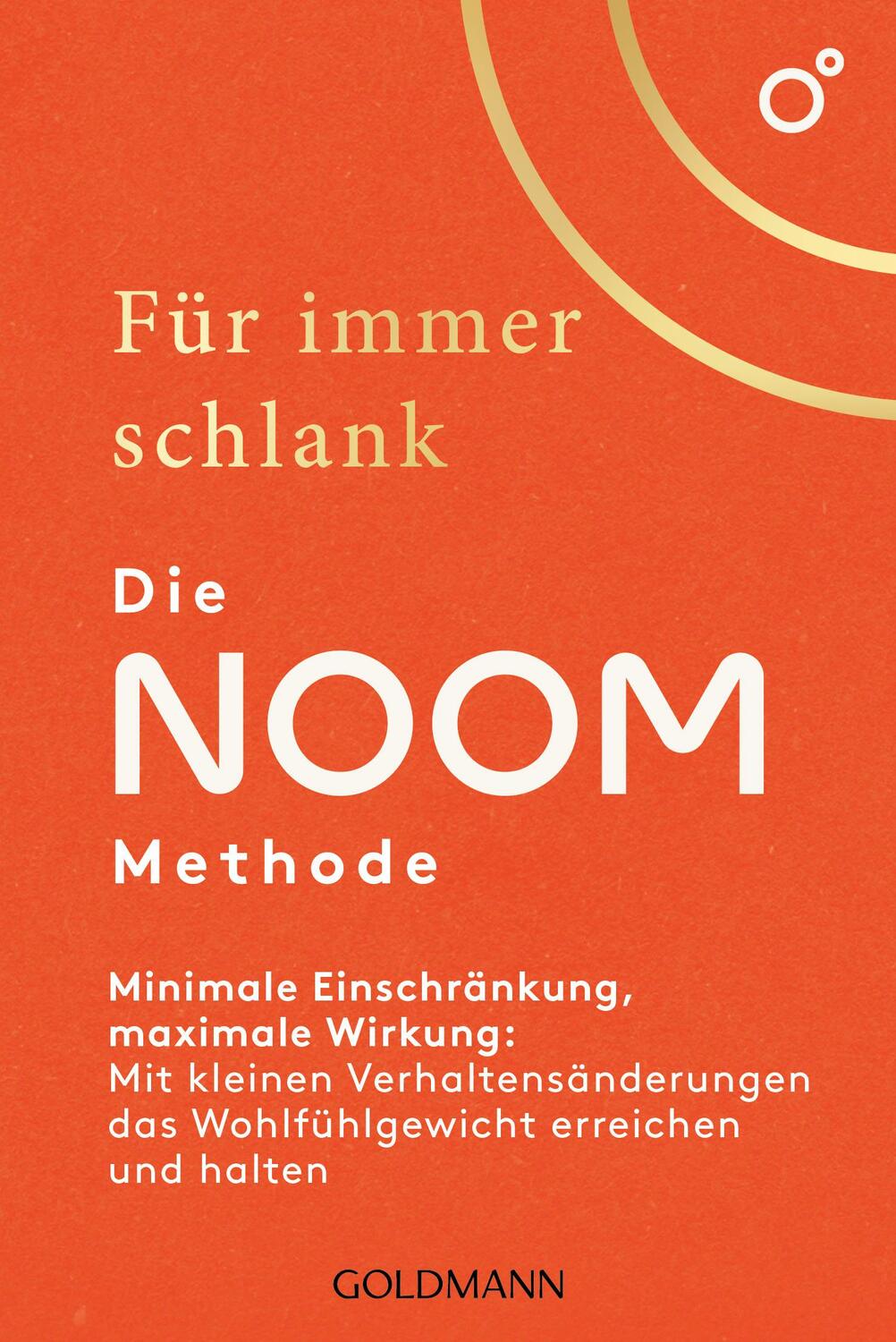 Cover: 9783442179862 | Für immer schlank - Die Noom-Methode | Noom Inc. | Taschenbuch | 2023