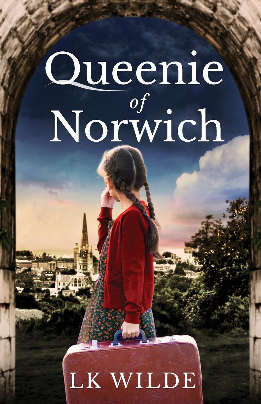 Cover: 9781399913539 | Queenie of Norwich | Lk Wilde | Taschenbuch | Paperback | Englisch