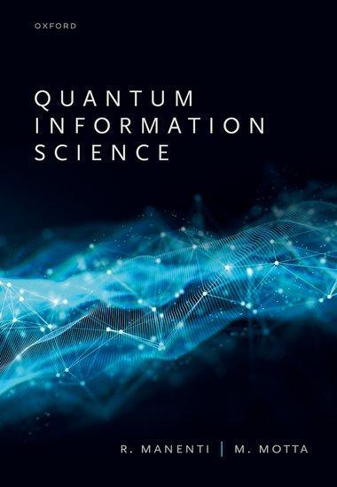 Cover: 9780198787488 | Quantum Information Science | Riccardo Manenti (u. a.) | Buch | 2023