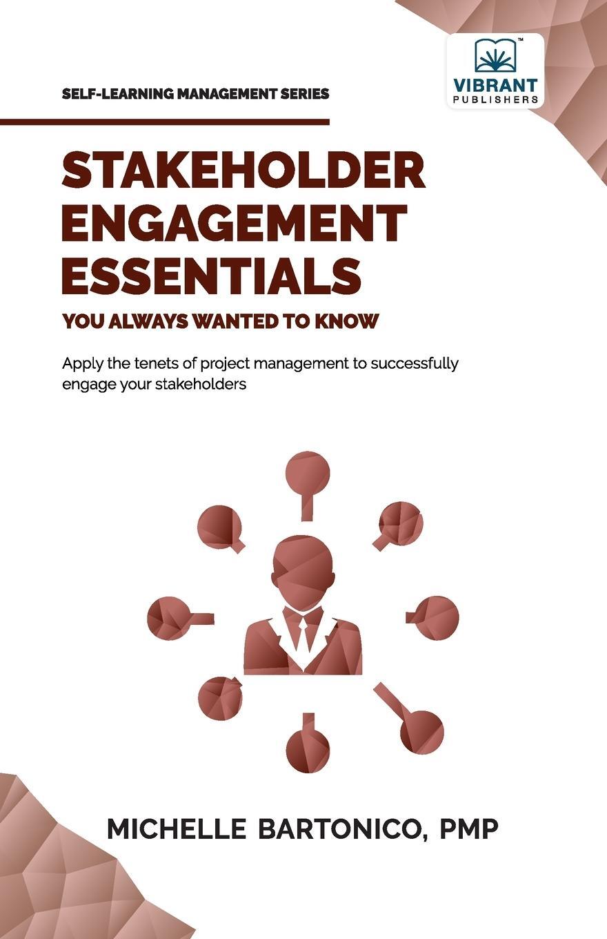 Cover: 9781636511511 | Stakeholder Engagement Essentials You Always Wanted To Know | Buch