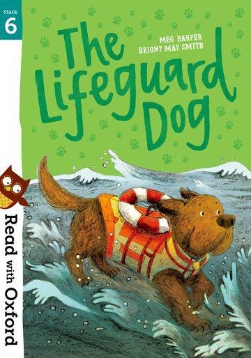 Cover: 9780192769145 | Read with Oxford: Stage 6: The Lifeguard Dog | Meg Harper | Buch