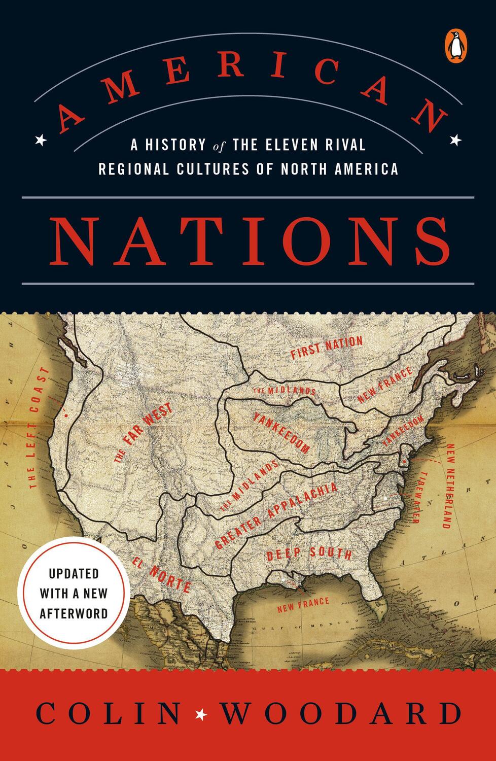 Cover: 9780143122029 | American Nations: A History of the Eleven Rival Regional Cultures...