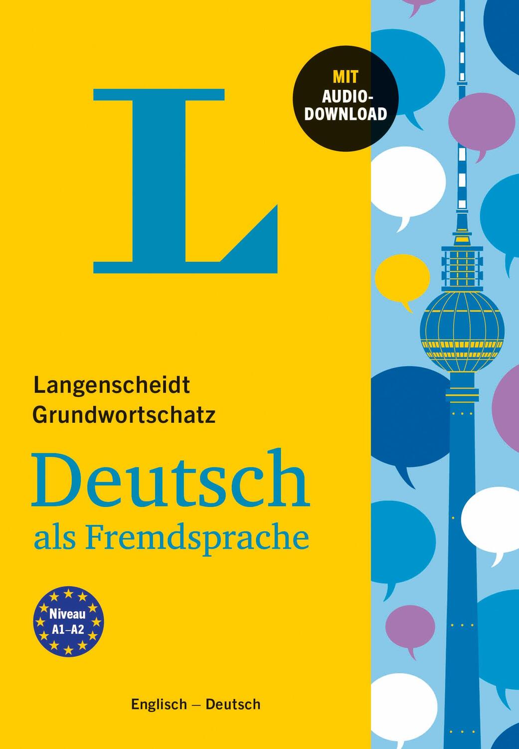 Cover: 9783125631847 | Langenscheidt Grundwortschatz Deutsch als Fremdsprache - Buch mit...