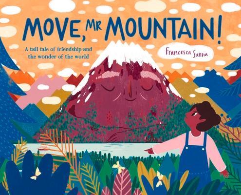 Cover: 9781787418059 | Move, Mr Mountain! | Francesca Sanna | Buch | Gebunden | Englisch
