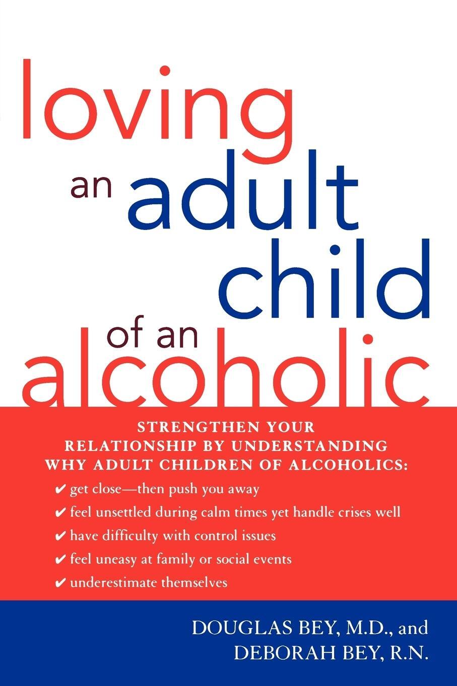 Cover: 9781590771174 | Loving an Adult Child of an Alcoholic | Douglas M. D. Bey (u. a.)