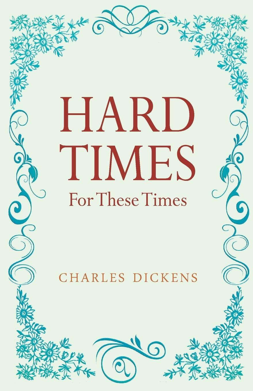 Cover: 9789355221001 | Hard Times | Charles Dickens | Taschenbuch | Paperback | Englisch