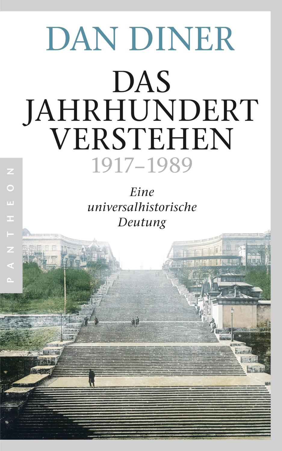 Cover: 9783570552742 | Das Jahrhundert verstehen | Eine universalhistorische Deutung | Diner