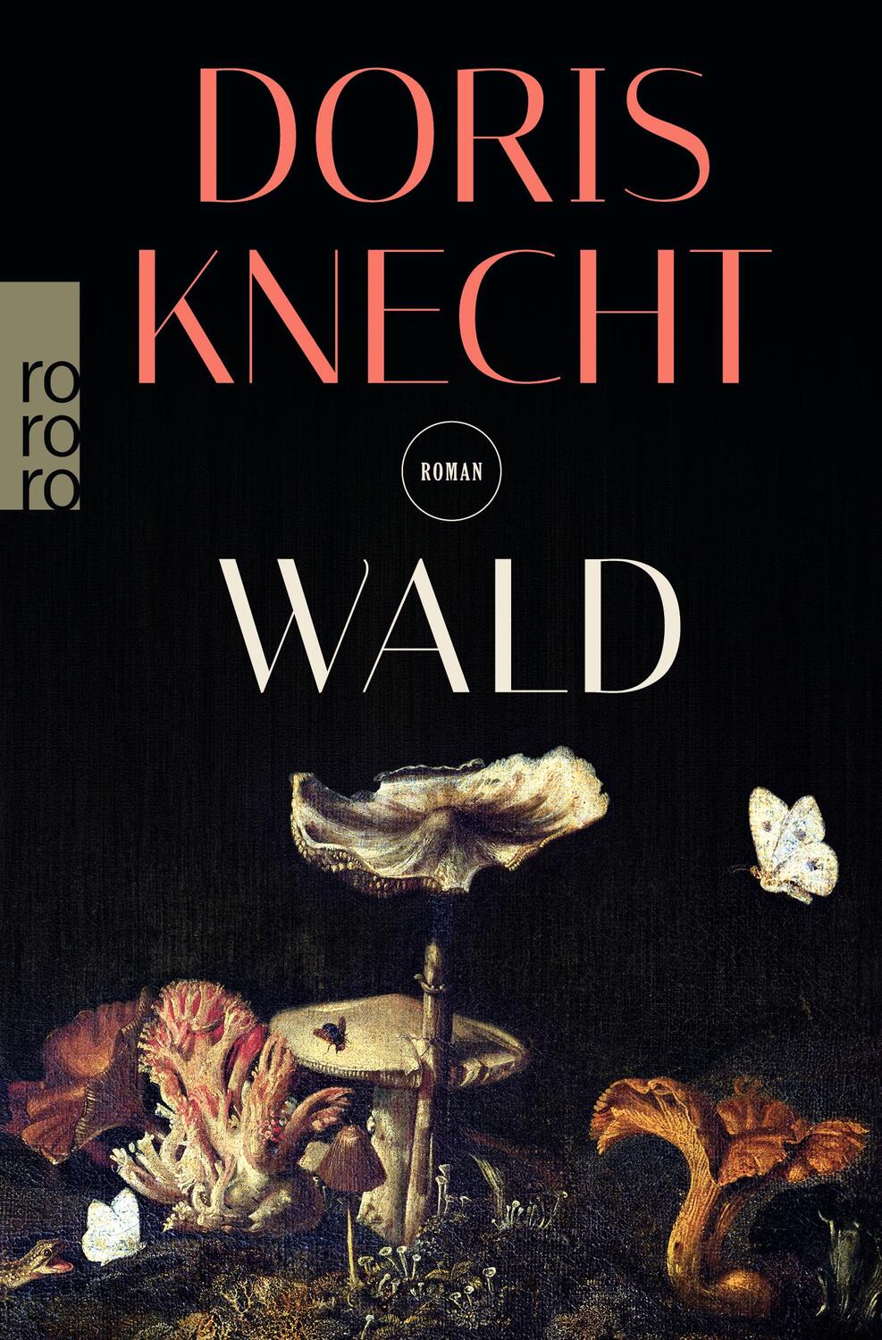Cover: 9783499267871 | Wald | Doris Knecht | Taschenbuch | 272 S. | Deutsch | 2016