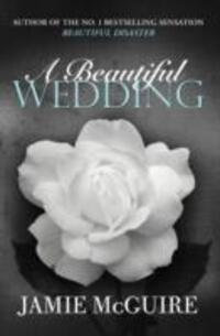Cover: 9781471133565 | A Beautiful Wedding | Jamie McGuire | Taschenbuch | BEAUTIFUL SERIES