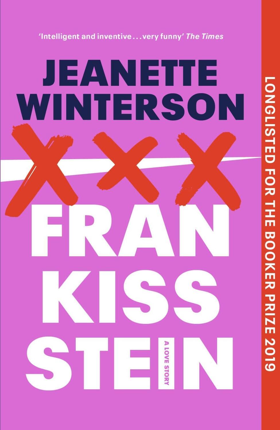 Cover: 9781784709952 | Frankissstein | A Love Story | Jeanette Winterson | Taschenbuch | 2020