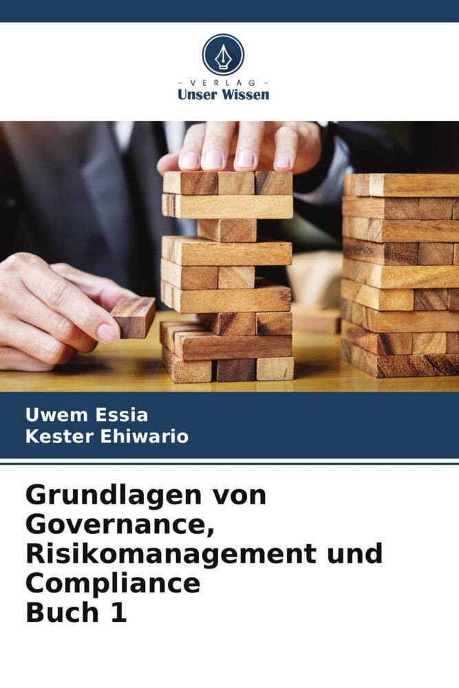 Cover: 9786205132869 | Grundlagen von Governance, Risikomanagement und Compliance Buch 1