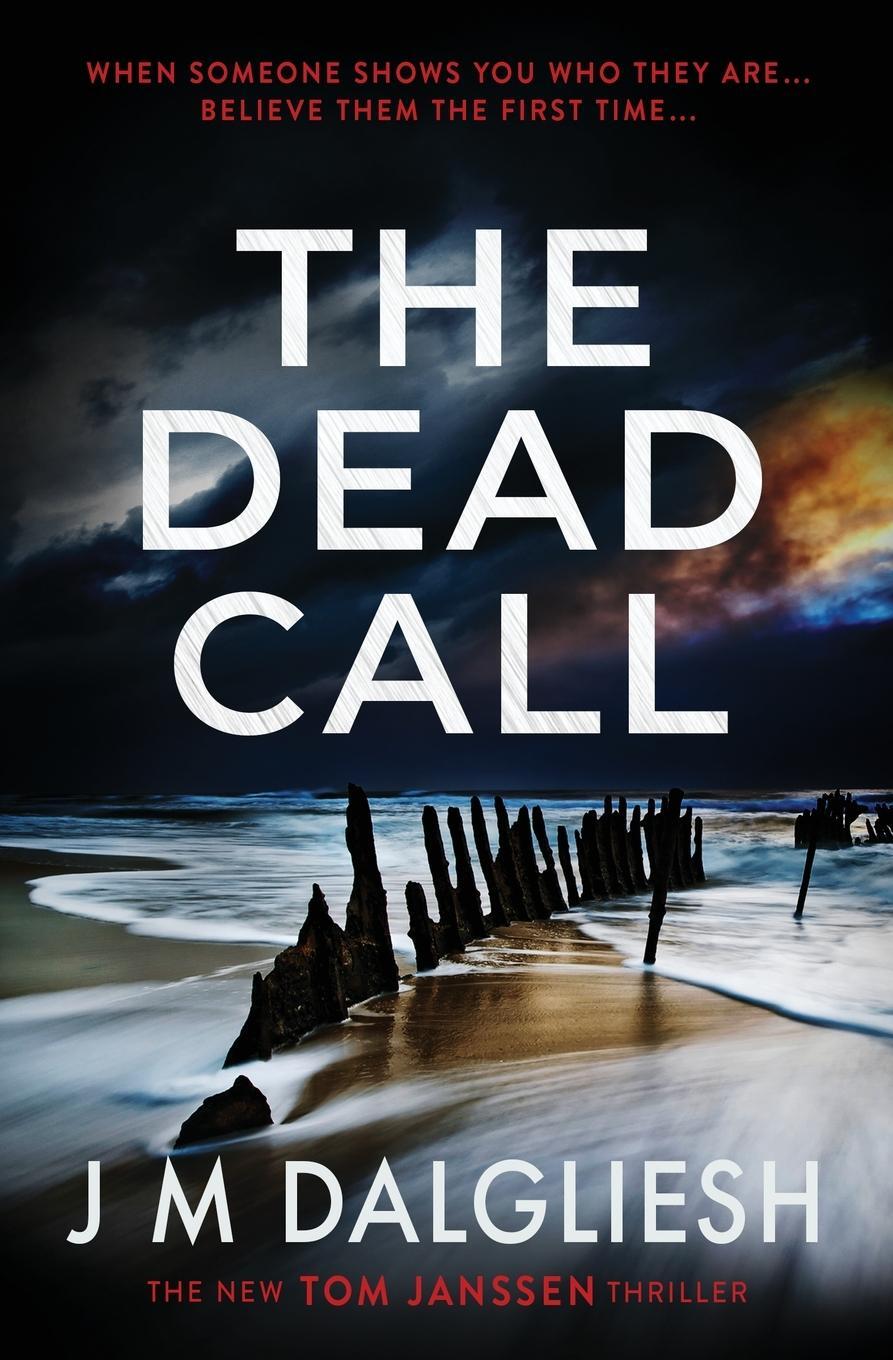 Cover: 9781800801608 | The Dead Call | J M Dalgliesh | Taschenbuch | Paperback | Englisch