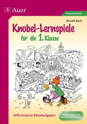 Cover: 9783403061465 | Knobel-Lernspiele für die 1. Klasse | Almuth Bartl | Taschenbuch