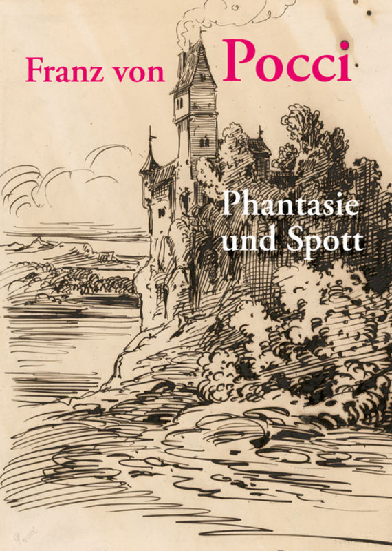 Cover: 9783422922006 | Franz von Pocci | Phantasie und Spott | Max Oppel (u. a.) | Buch