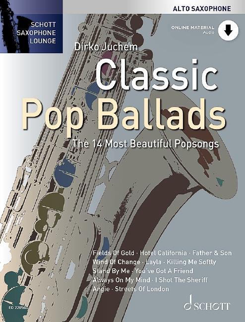 Cover: 9790001208284 | Classic Pop Ballads | Broschüre | Schott Saxophone Lounge | Deutsch