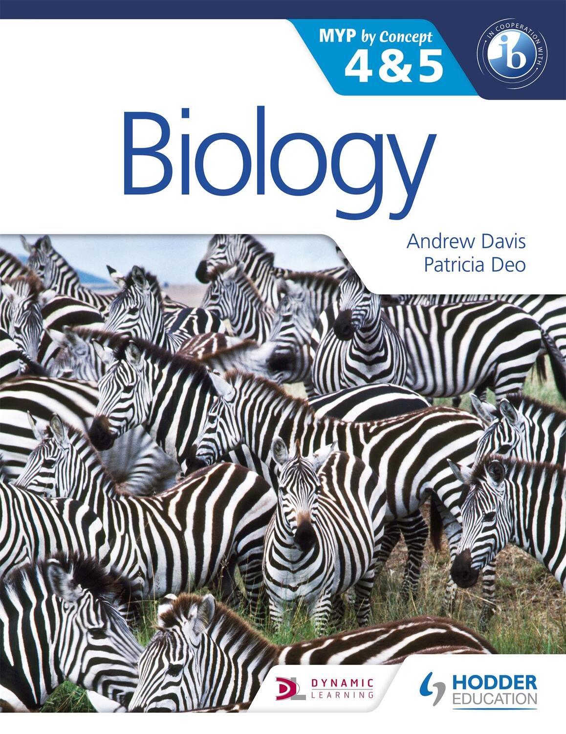 Cover: 9781471841705 | Biology for the IB MYP 4 &amp; 5 | By Concept | Andrew Davis (u. a.)