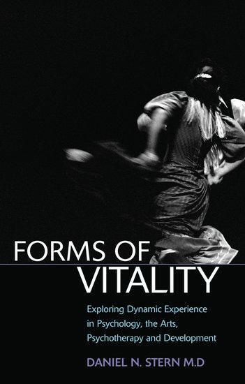 Cover: 9780199586066 | Forms of Vitality | Daniel N Stern | Buch | Gebunden | Englisch | 2010