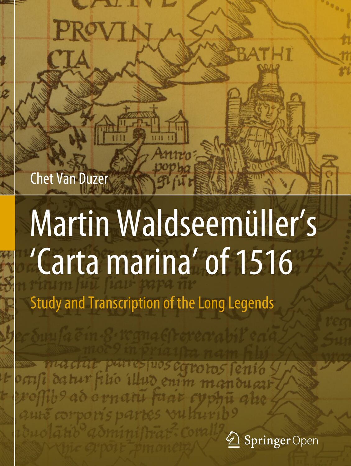 Cover: 9783030227029 | Martin Waldseemüller's 'Carta marina' of 1516 | Chet Van Duzer | Buch