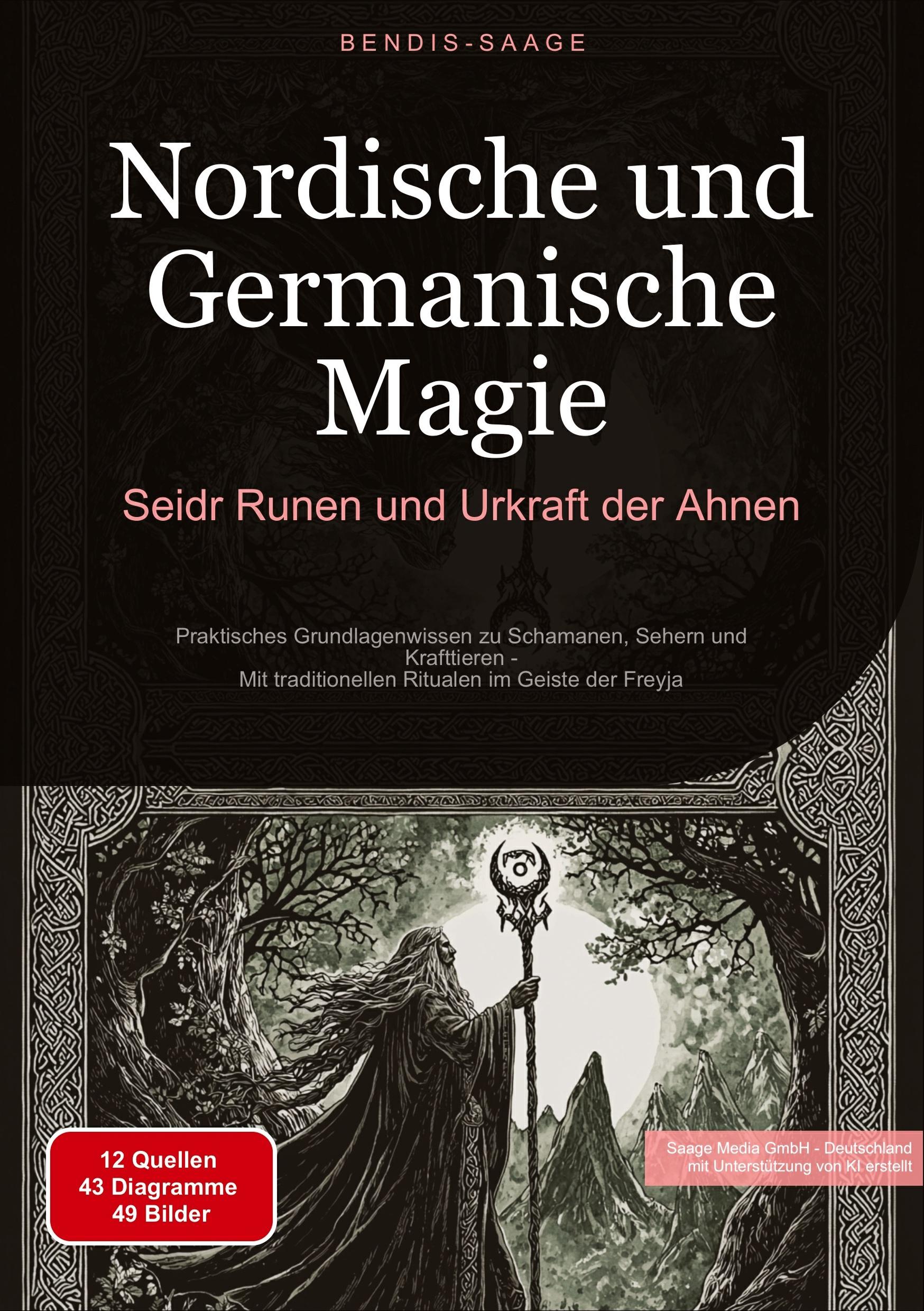 Cover: 9783384515162 | Nordische und Germanische Magie: Seidr, Runen und Urkraft der Ahnen