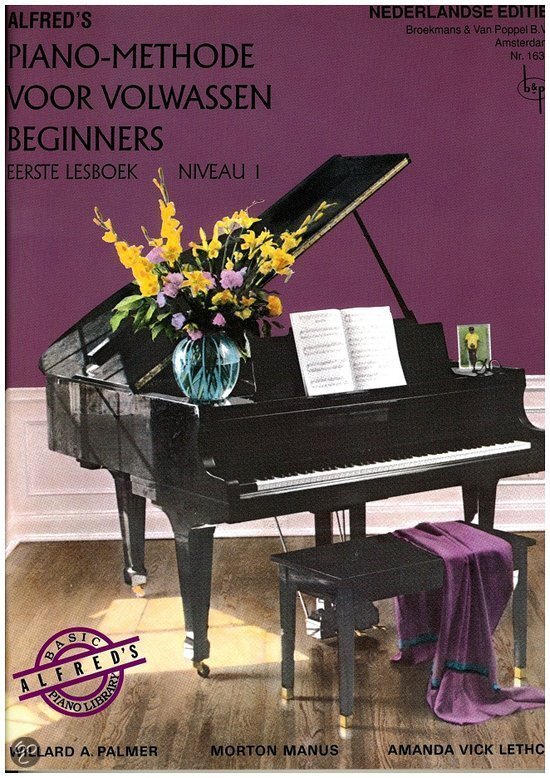 Cover: 9789082053258 | Alfred's Pianomethode Volwassen Beginners Niveau 1 | Buch