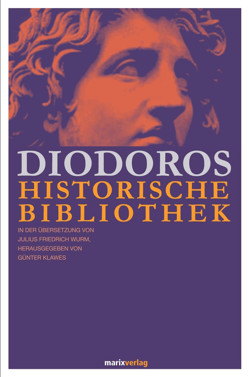 Cover: 9783865393791 | Diodoros Historische Bibliothek | Günther Klawes | Buch | Deutsch