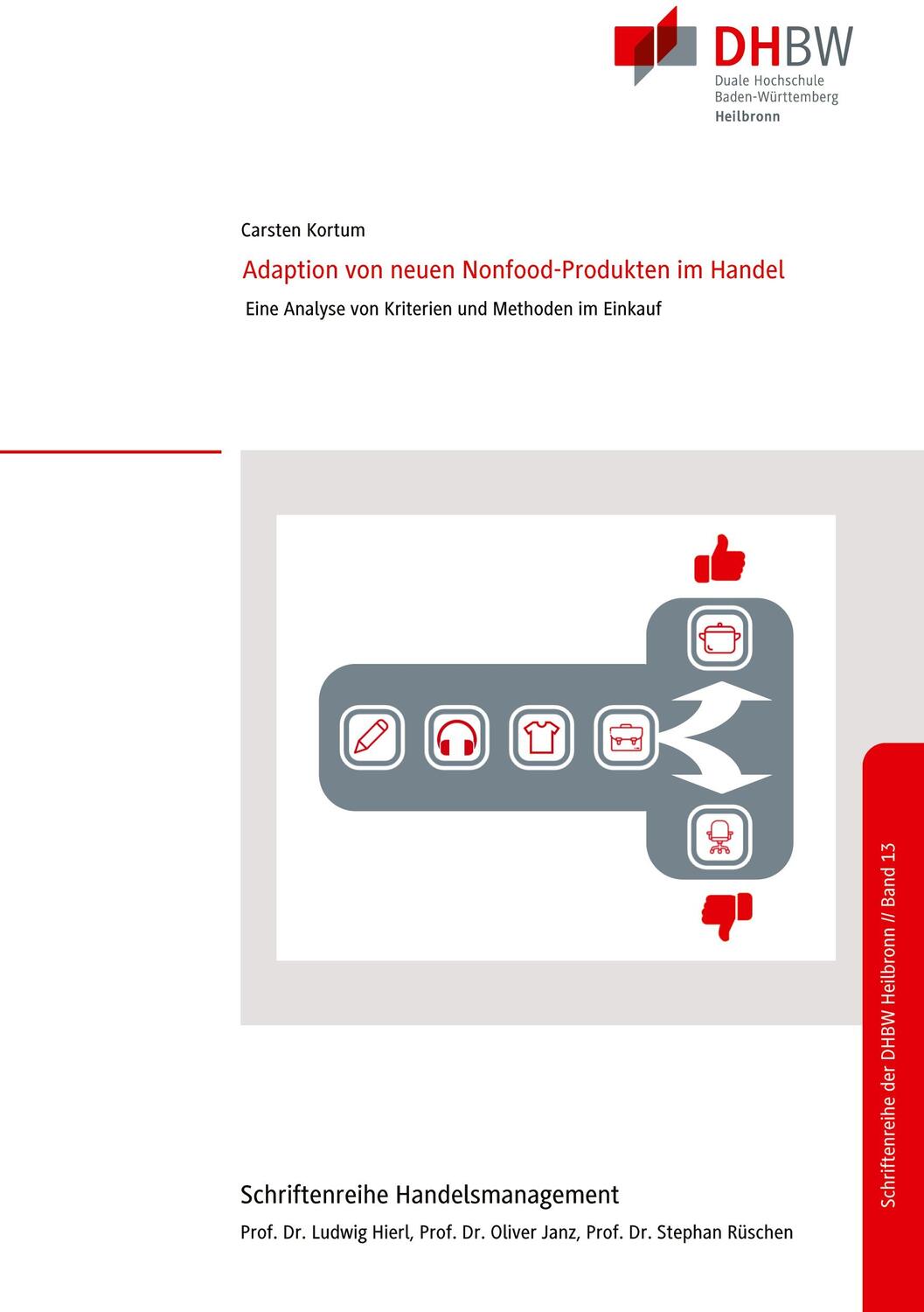 Cover: 9783754321690 | Adaption von neuen Nonfood-Produkten im Handel | Carsten Kortum | Buch