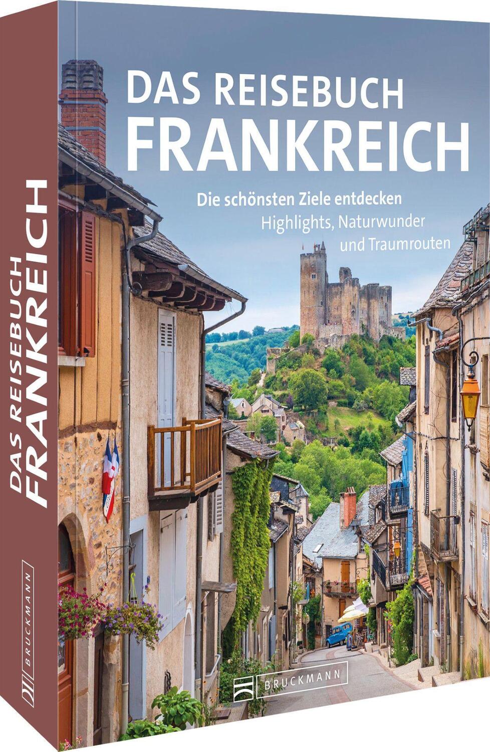 Cover: 9783734325052 | Das Reisebuch Frankreich | Constanze Wimmer (u. a.) | Taschenbuch