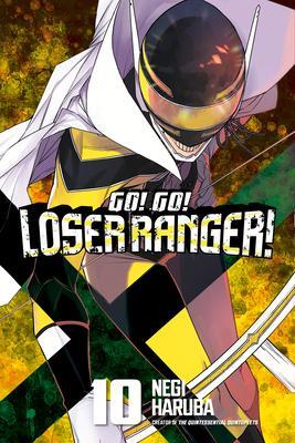 Cover: 9798888770443 | Go! Go! Loser Ranger! 10 | Negi Haruba | Taschenbuch | Englisch | 2024