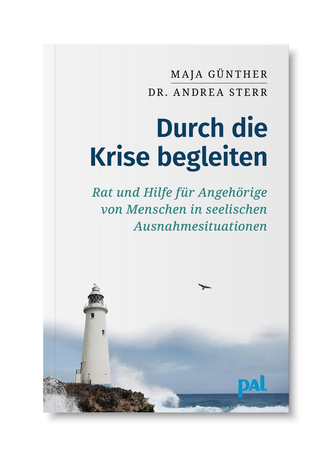 Bild: 9783923614721 | Durch die Krise begleiten | Maja Günther (u. a.) | Taschenbuch | 2021