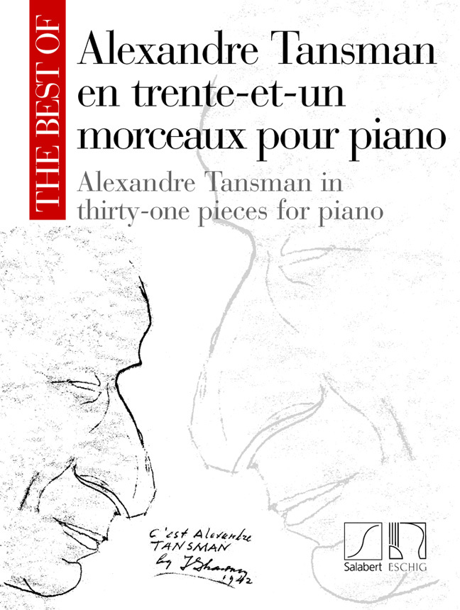 Cover: 9790044081264 | The Best of Alexandre Tansman | en trente-et-un morceaux pour piano
