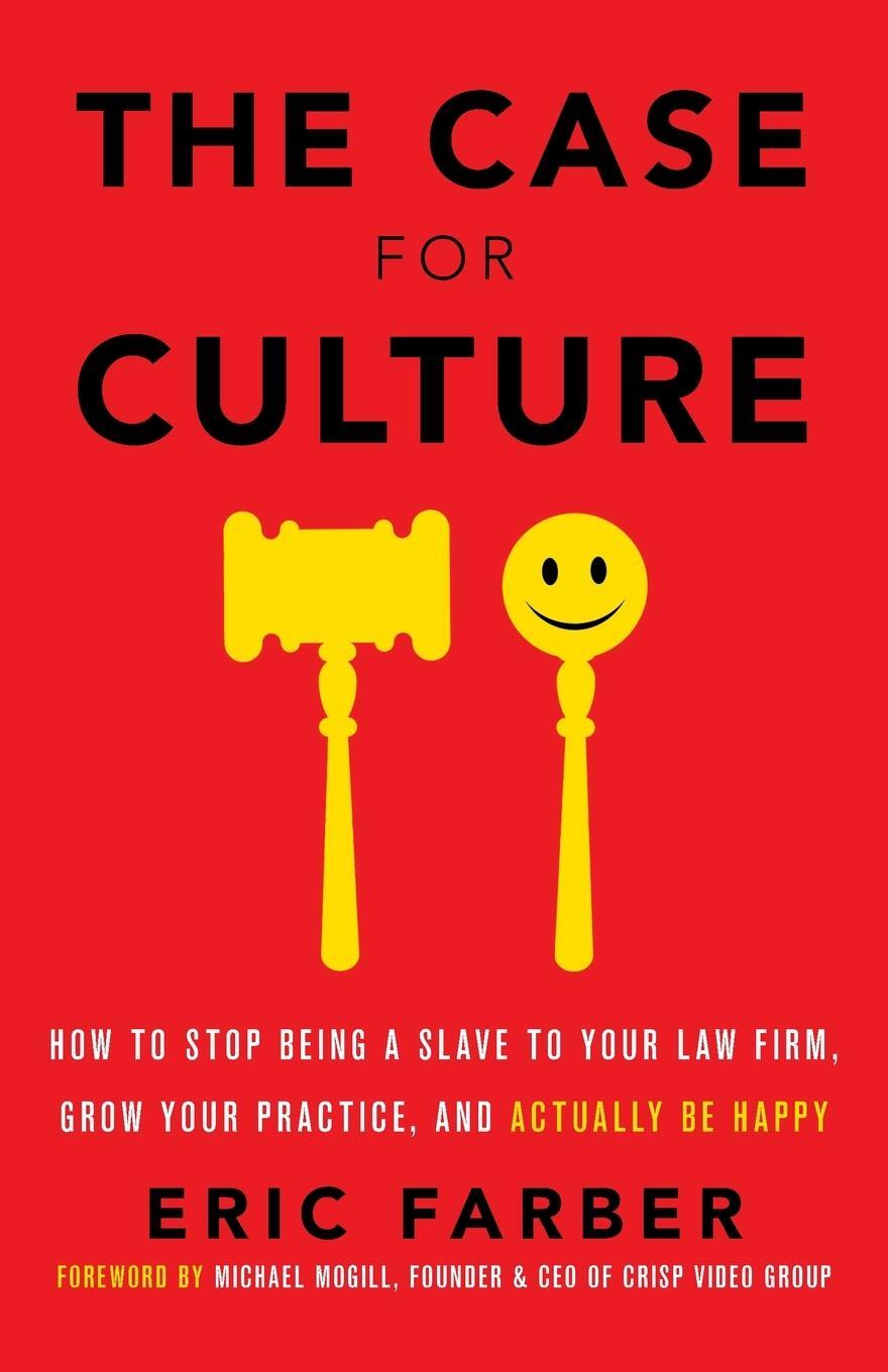 Cover: 9781544505855 | The Case for Culture | Eric Farber | Taschenbuch | Paperback | 2020