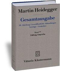 Cover: 9783465035503 | Feldweg-Gespräche (1944/45) | Martin Heidegger | Buch | Deutsch | 2007