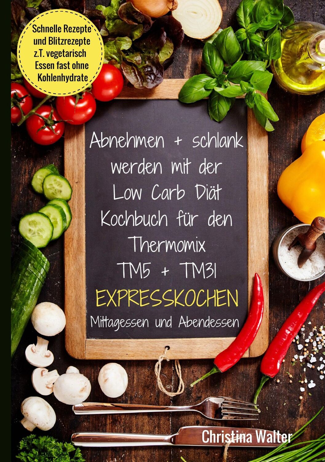 Cover: 9783741283253 | Abnehmen + schlank werden mit der Low Carb Diät. Kochbuch für den...