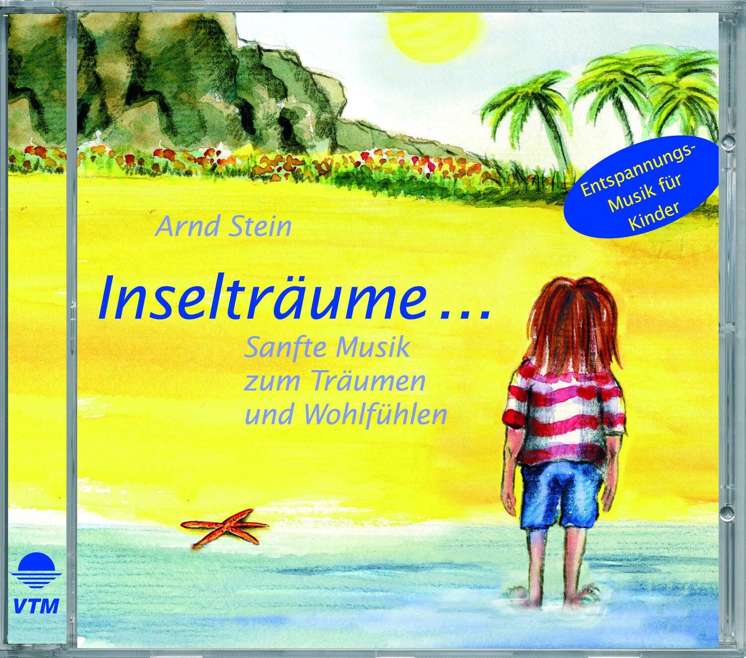 Cover: 9783893269525 | Inselträume | Entspannungsmusik für Kinder | Arnd Stein | Audio-CD