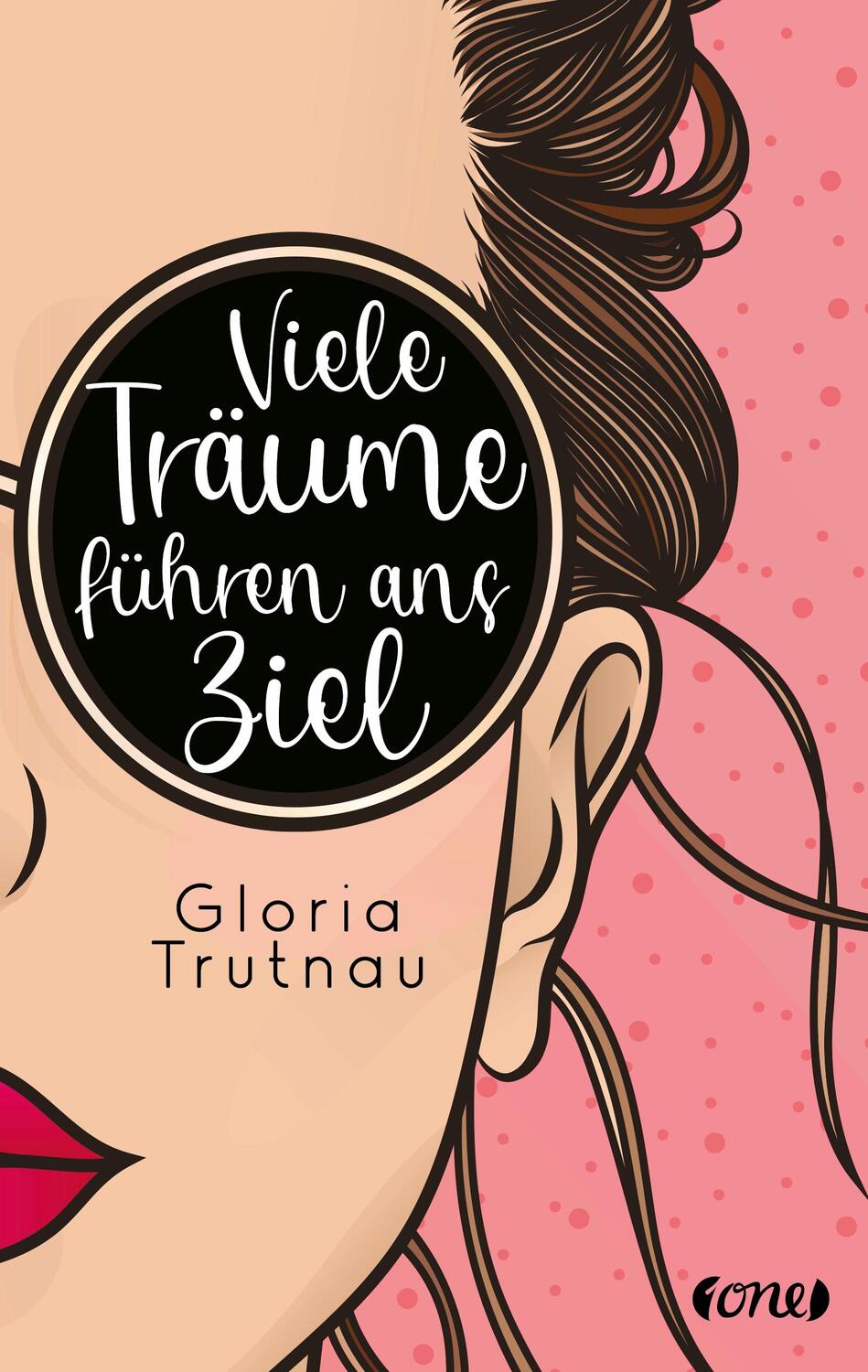 Cover: 9783846601440 | Viele Träume führen ans Ziel | Gloria Trutnau | Taschenbuch | 384 S.