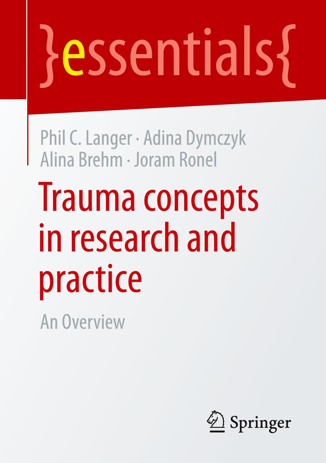 Cover: 9783658404833 | Trauma concepts in research and practice | An Overview | Taschenbuch