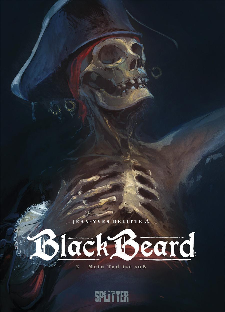 Cover: 9783962195915 | Blackbeard. Band 2 | Mein Tod ist süß! | Jean-Yves Delitte | Buch