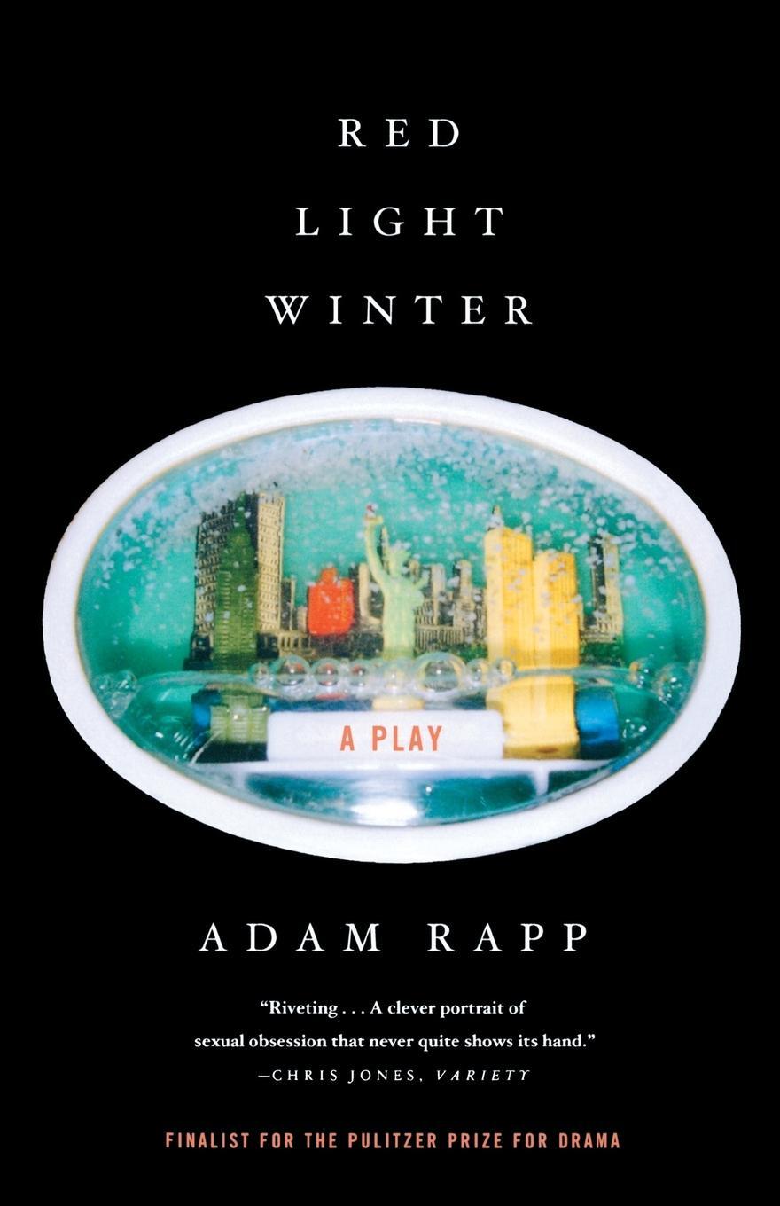Cover: 9780865479548 | Red Light Winter | Adam Rapp | Taschenbuch | Paperback | Englisch