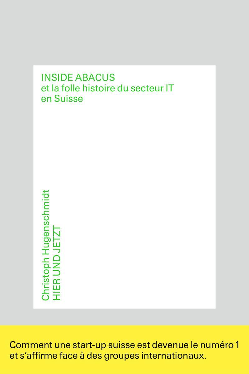 Cover: 9783039196098 | Inside Abacus | et la folle histoire du secteur IT en Suisse | Buch