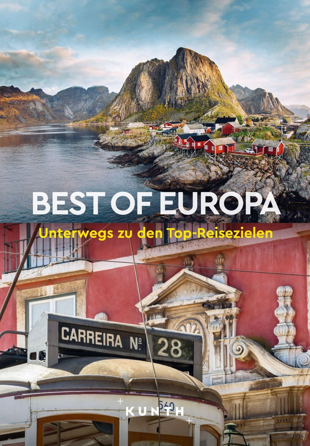 Cover: 9783969651810 | KUNTH Best of Europa | Unterwegs zu den Top-Reisezielen | Kunth Verlag