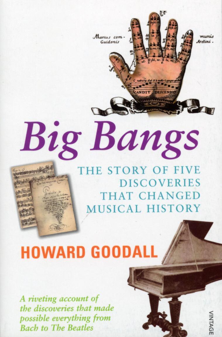Cover: 9780099283546 | Big Bangs | Five Musical Revolutions | Howard Goodall | Taschenbuch