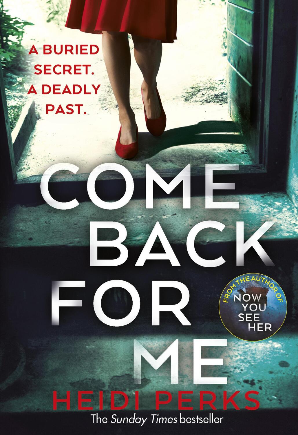 Cover: 9781787460782 | Come Back For Me | Heidi Perks | Taschenbuch | Englisch | 2020