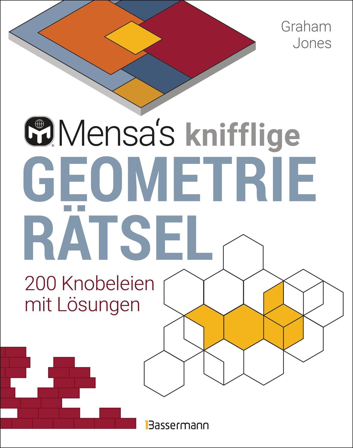 Cover: 9783809444565 | Mensa's knifflige Geometrierätsel. Mathematische Aufgaben aus der...