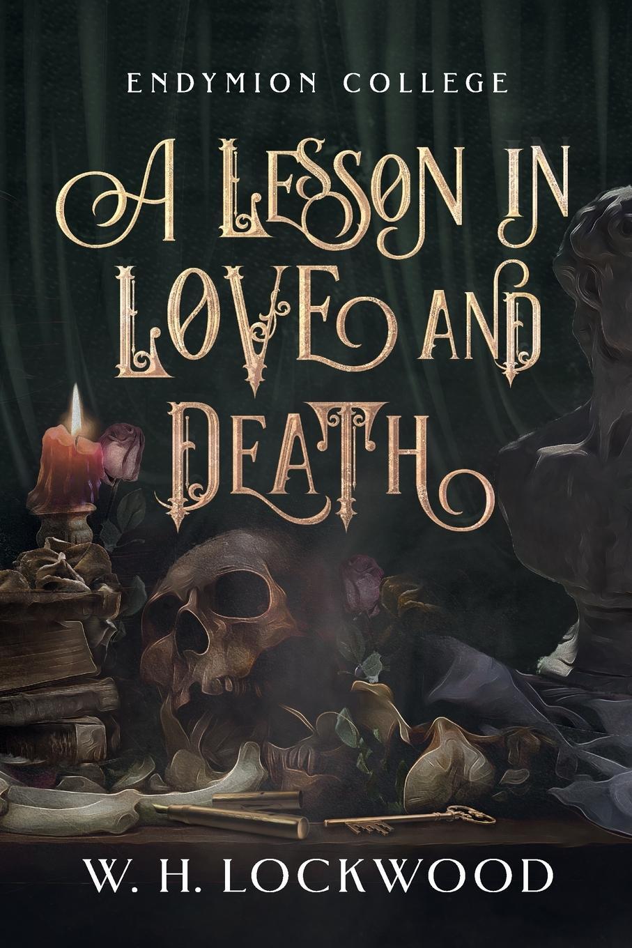 Cover: 9780645546002 | A Lesson in Love and Death | W. H. Lockwood | Taschenbuch | Paperback