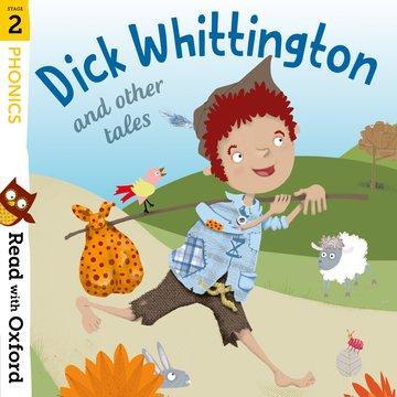 Cover: 9780192765178 | Read with Oxford: Stage 2: Phonics: Dick Whittington and Other Tales