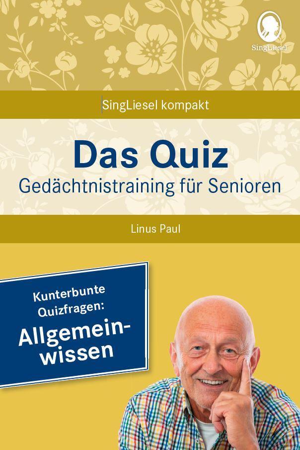 Cover: 9783948106348 | Allgemeinwissen. Das Gedächtnistraining-Quiz für Senioren. Ideal...
