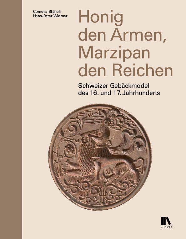 Cover: 9783034015561 | Honig den Armen, Marzipan den Reichen | Stäheli | Buch | 176 S. | 2020